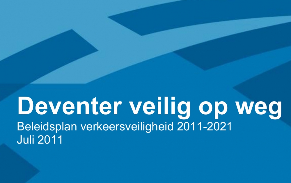 bijlage1 Beleidsplan Deventer Veilig op Weg